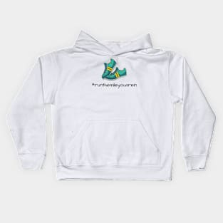 Run the mile you are in Kids Hoodie